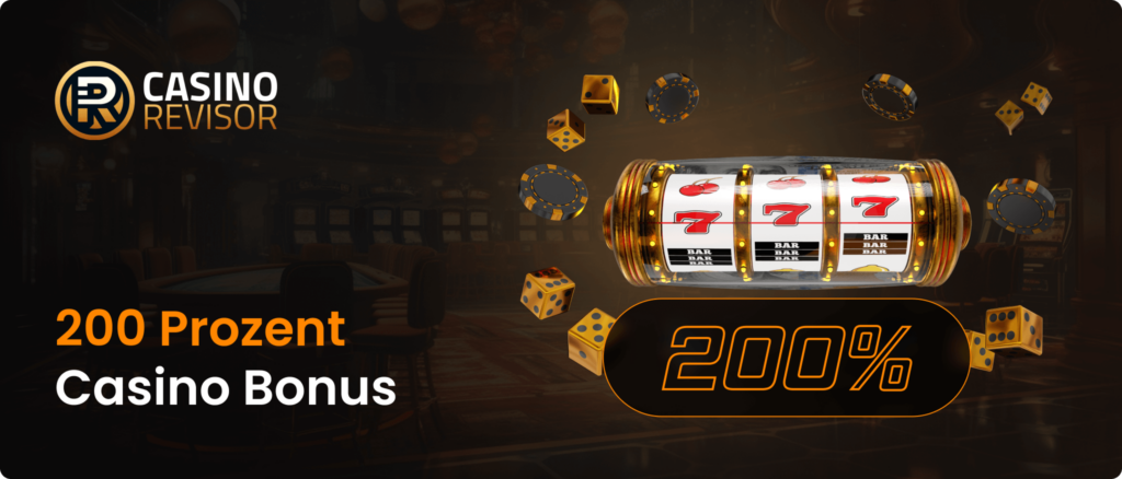 200 Prozent Casino Bonus